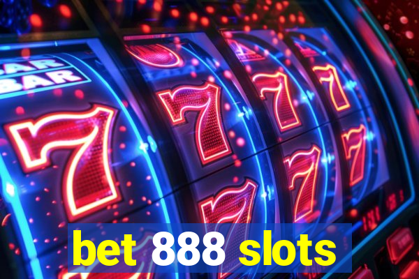 bet 888 slots